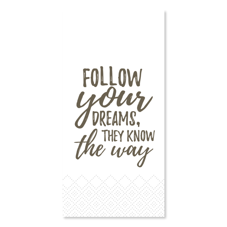 Chic Antique Middagsservietter Follow your dreams